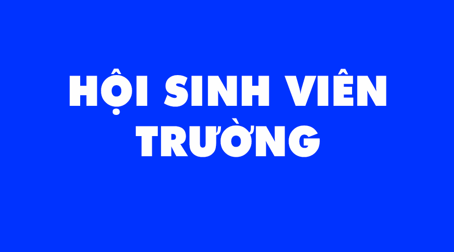 HỘI SINH VIÊN TRƯỜNG